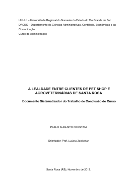a lealdade entre clientes de pet shop e agroveterin&aacute;rias de santa rosa