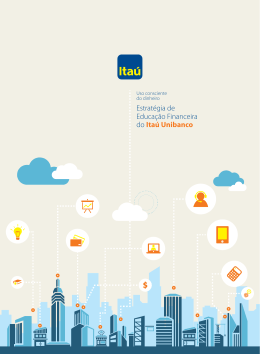 Estrat&eacute;gia de Educa&ccedil;&atilde;o Financeira do Ita&uacute; Unibanco