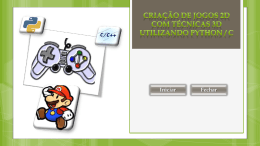 Introdu&ccedil;&atilde;o ao Desenvolvimento de Jogos