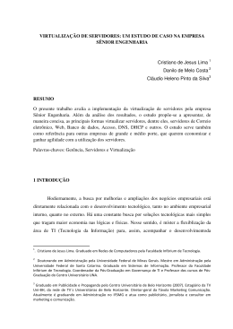 VIRTUALIZA&Ccedil;&Atilde;O DE SERVIDORES: UM ESTUDO DE CASO NA