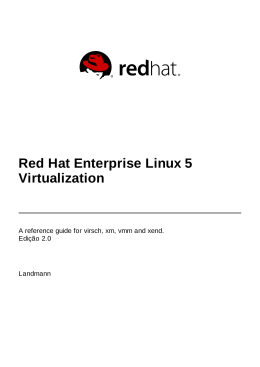 Red Hat Enterprise Linux 5 Virtualization