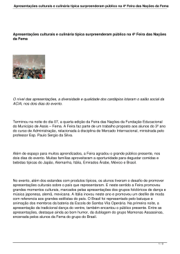 Apresenta&ccedil;&otilde;es culturais e culin&aacute;ria t&iacute;pica surpreenderam