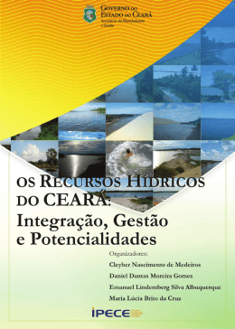 1 Os Recursos H&iacute;dricos do Cear&aacute;: Integra&ccedil;&atilde;o - Ipece