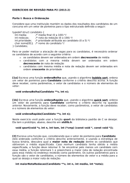 EXERCÍCIOS DE REVISÃO PARA P2 (2013.2) Parte I: Busca e