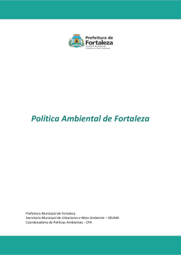Pol&iacute;tica Ambiental de Fortaleza - Prefeitura Municipal de Fortaleza