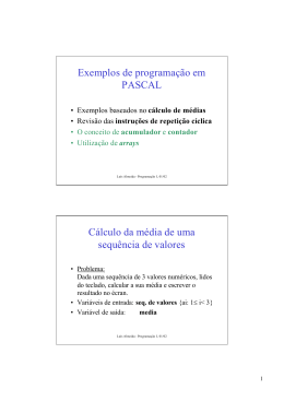 Exemplos de programa&ccedil;&atilde;o em PASCAL C&aacute;lculo da m&eacute;dia de uma