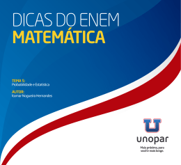 TEMA 5: Probabilidade e Estatística AUTOR: Itamar Nogueira