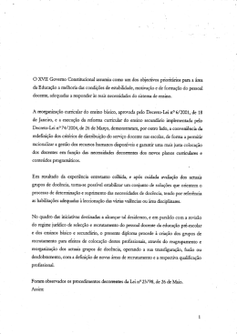 O XVII Govemo Constitucional assumiu como um dos