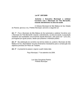 LEI N 1.897.09 - Autoriza firmar convenio com Municipio de Tres