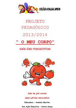 projeto pedag&oacute;gico 2013/2014 &ldquo; o meu corpo&rdquo;