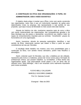 Resumo A CONSTRU&Ccedil;&Atilde;O DA &Eacute;TICA NAS ORGANIZA&Ccedil;&Otilde;ES: O