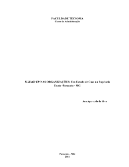 FACULDADE TECSOMA TURNOVER NAS ORGANIZA&Ccedil;&Otilde;ES: Um