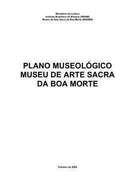 PLANO MUSEOL&Oacute;GICO MUSEU DE ARTE SACRA DA BOA MORTE
