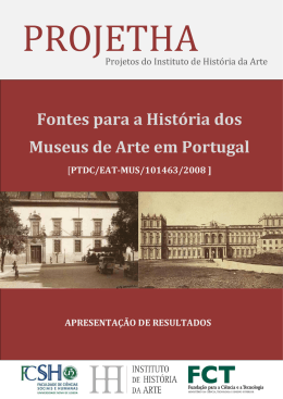 Fontes para a Hist&oacute;ria dos Museus de Arte em Portugal