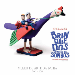 Museu de Arte da Bahia - Brinquedos que moram nos Sonhos