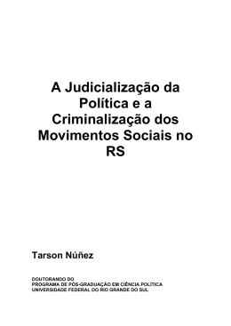 A Judicialização da Política e a Criminalização dos Movimentos