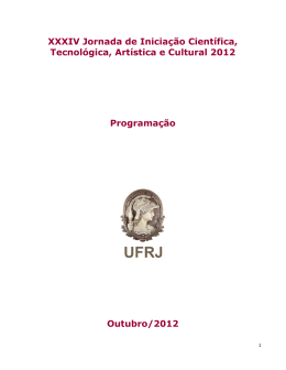 XXXIV Jornada de Inicia&ccedil;&atilde;o Cient&iacute;fica, Tecnol&oacute;gica - Jic-Ufrj