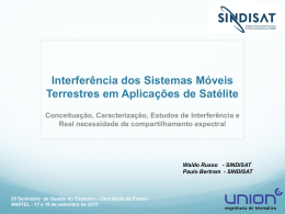 Interfer&ecirc;ncia dos Sistemas M&oacute;veis Terrestres em Aplica&ccedil;&otilde;es