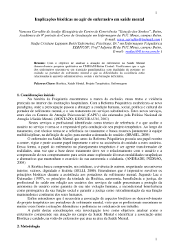 Implica&ccedil;&otilde;es bio&eacute;ticas no agir do enfermeiro em sa&uacute;de mental