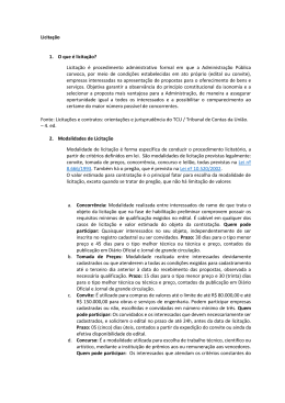 Licita&ccedil;&atilde;o 1. O que &eacute; licita&ccedil;&atilde;o? Licita&ccedil;&atilde;o &eacute; procedimento