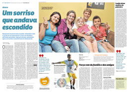 Força vem da família e dos amigos
