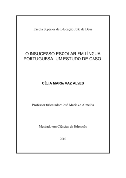 o insucesso escolar em l&iacute;ngua portuguesa. um estudo de caso.