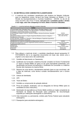 1. DA MATR&Iacute;CULA DOS CANDIDATOS CLASSIFICADOS