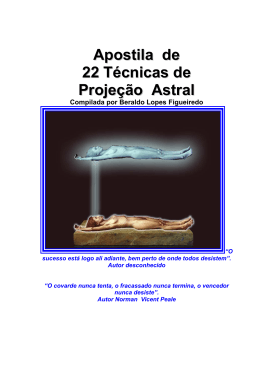 Apostila de 22 T&eacute;cnicas de Proje&ccedil;&atilde;o Astral
