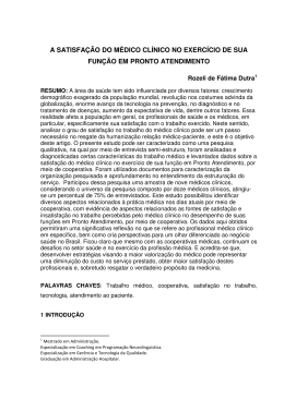 a satisfa&ccedil;&atilde;o do m&eacute;dico cl&iacute;nico no exerc&iacute;cio de sua fun&ccedil;&atilde;o em pronto