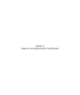 ANEXO 3 MANUAL DE ACREDITA&Ccedil;&Atilde;O HOSPITALAR