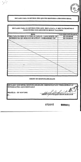 de claro para os devidos fins que, nesta data, o meu