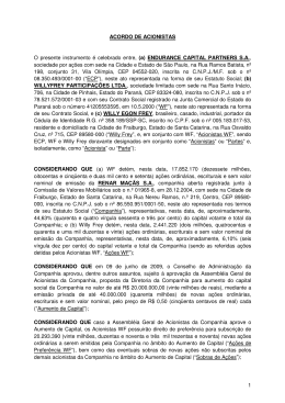 1 ACORDO DE ACIONISTAS O presente