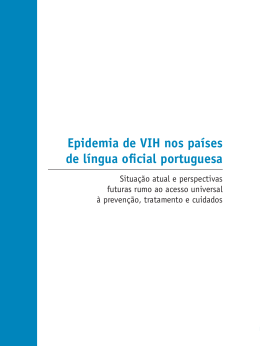 Epidemia de VIH nos pa&iacute;ses de l&iacute;ngua oficial