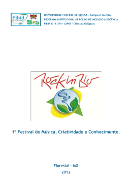 1º Festival de Música, Criatividade e Conhecimento.