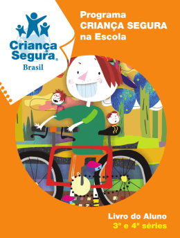 Programa crian&ccedil;a segura na escola