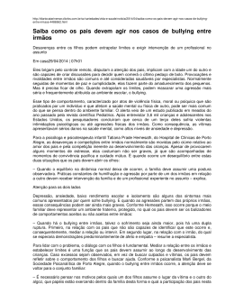 Saiba como os pais devem agir nos casos de bullying entre irmaos