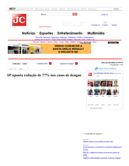 SP aponta redução de 77% nos casos de dengue
