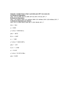 Calcular o modelo linear e fazer a previsão para 2011 nos casos de