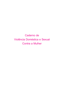 Caderno de Viol&ecirc;ncia Dom&eacute;stica e Sexual Contra a Mulher &ndash; 7