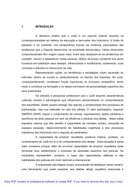 1 INTRODU&Ccedil;&Atilde;O A literatura mostra que o Jud&ocirc; &eacute; um esporte