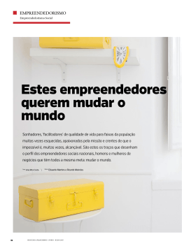 Estes empreendedores querem mudar o mundo - SEA