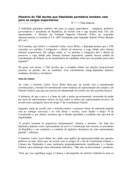Plenrio do TSE decide que fidelidade partidria tambm vale para os