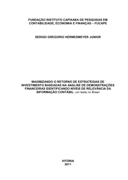 HERMESMEYER JUNIOR, S&eacute;rgio Greg&oacute;rio. Maximizando o retorno