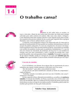14. O trabalho cansa?