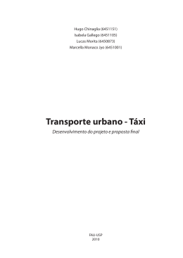 Clique aqui para conhecer o projeto “Transporte urbano – Táxi”