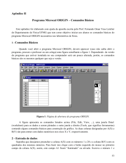 Esta apostila tem por objetivo ensinar aos alunos os comandos