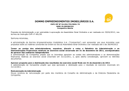 DOMMO EMPREENDIMENTOS IMOBILI&Aacute;RIOS S.A.