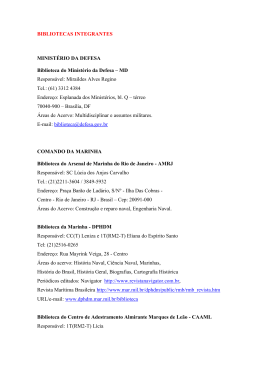 BIBLIOTECAS INTEGRANTES MINIST&Eacute;RIO DA DEFESA Biblioteca