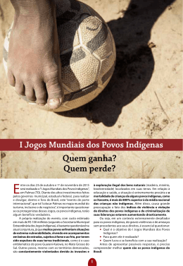 I Jogos Mundiais Ind&iacute;genas: Quem Ganha? Quem Perde?