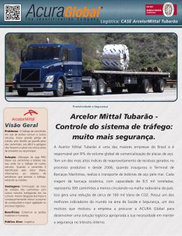 Arcelor Mittal Tubarão - Controle do sistema de tráfego: muito mais